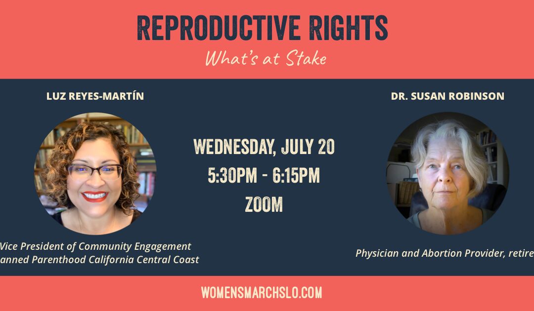 Reproductive Rights – What’s at Stake